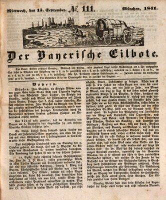 Baierscher Eilbote (Münchener Bote für Stadt und Land) Mittwoch 15. September 1841