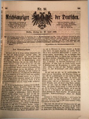 Reichsanzeiger der Deutschen (Allgemeiner Anzeiger der Deutschen) Freitag 20. April 1849