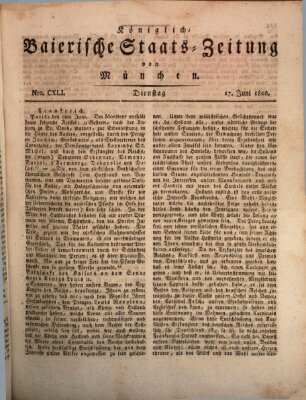 Königlich-Baierische Staats-Zeitung von München (Süddeutsche Presse) Dienstag 17. Juni 1806