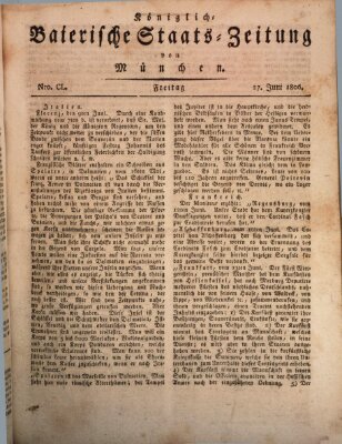 Königlich-Baierische Staats-Zeitung von München (Süddeutsche Presse) Freitag 27. Juni 1806