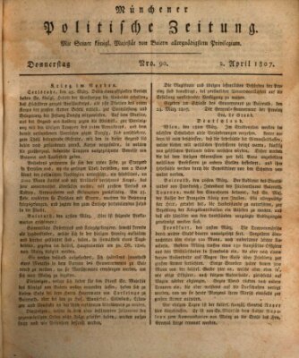 Münchener politische Zeitung (Süddeutsche Presse) Donnerstag 2. April 1807