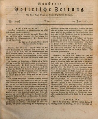 Münchener politische Zeitung (Süddeutsche Presse) Mittwoch 10. Juni 1807