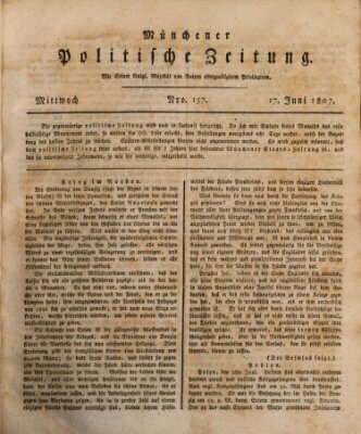 Münchener politische Zeitung (Süddeutsche Presse) Mittwoch 17. Juni 1807