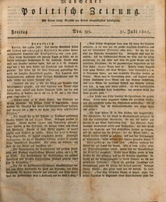 Münchener politische Zeitung (Süddeutsche Presse) Freitag 31. Juli 1807