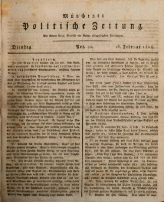 Münchener politische Zeitung (Süddeutsche Presse) Dienstag 16. Februar 1808