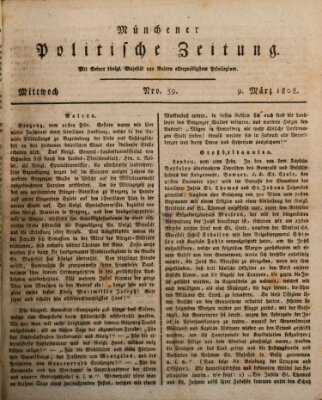 Münchener politische Zeitung (Süddeutsche Presse) Mittwoch 9. März 1808