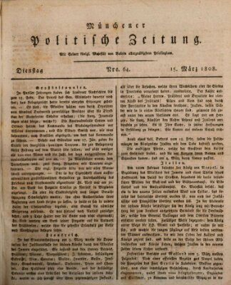 Münchener politische Zeitung (Süddeutsche Presse) Dienstag 15. März 1808