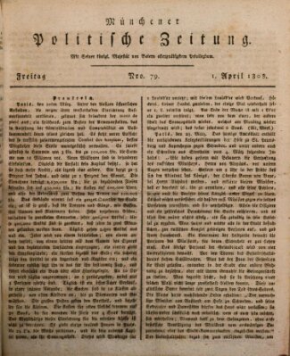 Münchener politische Zeitung (Süddeutsche Presse) Freitag 1. April 1808