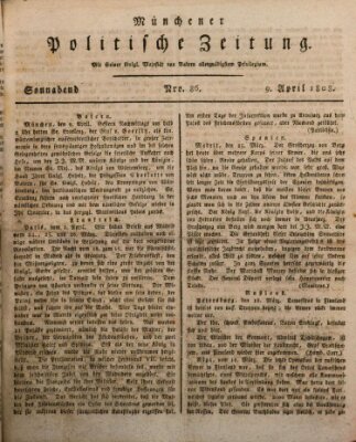 Münchener politische Zeitung (Süddeutsche Presse) Samstag 9. April 1808