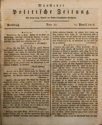 Münchener politische Zeitung (Süddeutsche Presse) Montag 11. April 1808