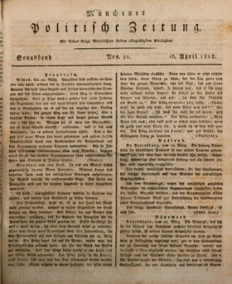 Münchener politische Zeitung (Süddeutsche Presse) Samstag 16. April 1808