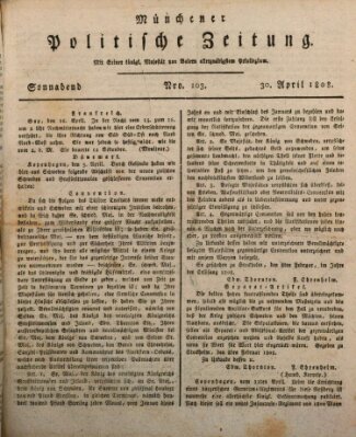 Münchener politische Zeitung (Süddeutsche Presse) Samstag 30. April 1808