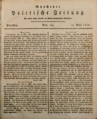 Münchener politische Zeitung (Süddeutsche Presse) Dienstag 31. Mai 1808