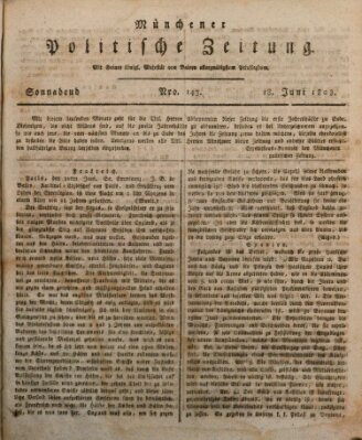 Münchener politische Zeitung (Süddeutsche Presse) Samstag 18. Juni 1808