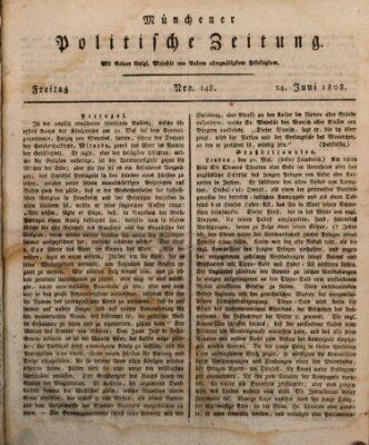 Münchener politische Zeitung (Süddeutsche Presse) Freitag 24. Juni 1808