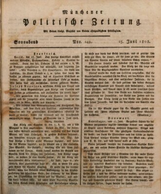 Münchener politische Zeitung (Süddeutsche Presse) Samstag 25. Juni 1808