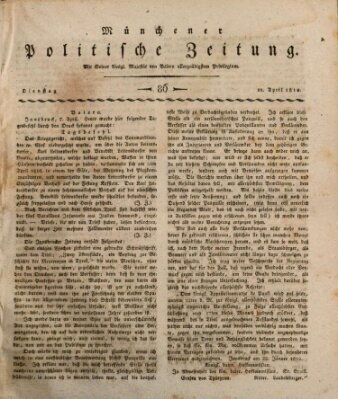 Münchener politische Zeitung (Süddeutsche Presse) Dienstag 10. April 1810