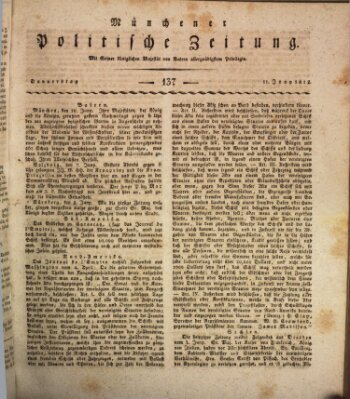 Münchener politische Zeitung (Süddeutsche Presse) Donnerstag 11. Juni 1812