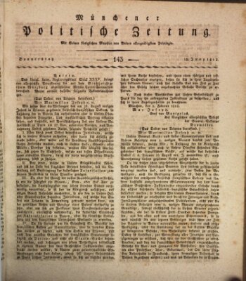 Münchener politische Zeitung (Süddeutsche Presse) Donnerstag 18. Juni 1812