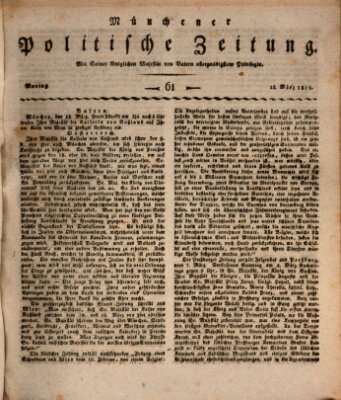 Münchener politische Zeitung (Süddeutsche Presse) Montag 13. März 1815