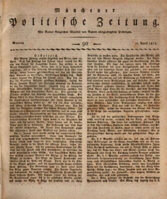 Münchener politische Zeitung (Süddeutsche Presse) Montag 17. April 1815