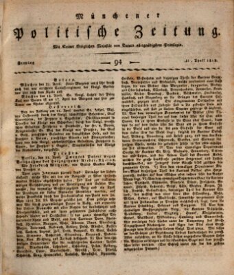 Münchener politische Zeitung (Süddeutsche Presse) Freitag 21. April 1815