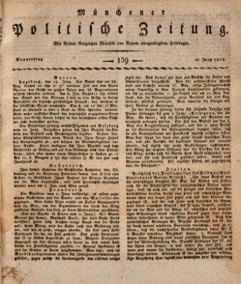 Münchener politische Zeitung (Süddeutsche Presse) Donnerstag 15. Juni 1815