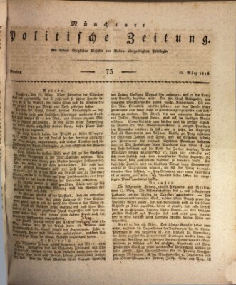 Münchener politische Zeitung (Süddeutsche Presse) Montag 25. März 1816