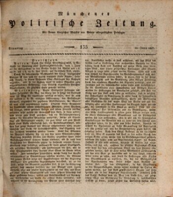 Münchener politische Zeitung (Süddeutsche Presse) Dienstag 10. Juni 1817