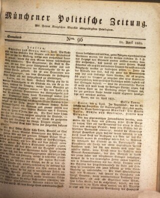 Münchener politische Zeitung (Süddeutsche Presse) Samstag 21. April 1821