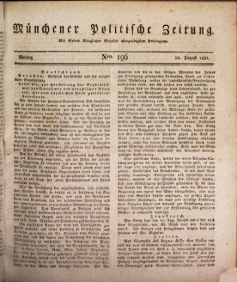 Münchener politische Zeitung (Süddeutsche Presse) Montag 20. August 1821