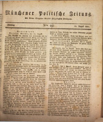 Münchener politische Zeitung (Süddeutsche Presse) Dienstag 21. August 1821