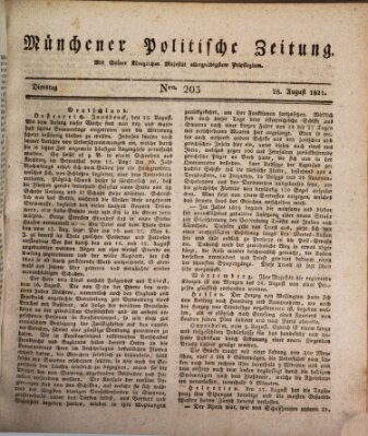 Münchener politische Zeitung (Süddeutsche Presse) Dienstag 28. August 1821