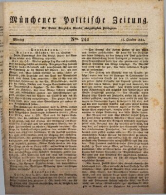 Münchener politische Zeitung (Süddeutsche Presse) Montag 15. Oktober 1821