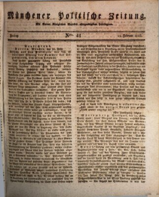 Münchener politische Zeitung (Süddeutsche Presse) Freitag 15. Februar 1822