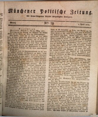 Münchener politische Zeitung (Süddeutsche Presse) Montag 1. April 1822