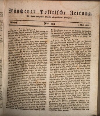 Münchener politische Zeitung (Süddeutsche Presse) Mittwoch 1. Mai 1822