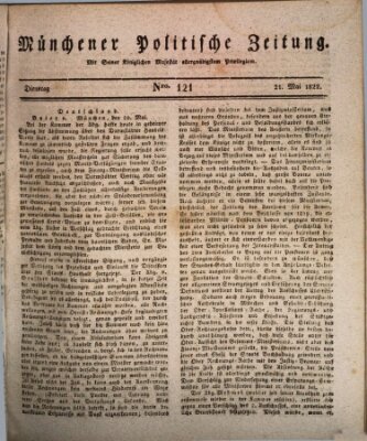 Münchener politische Zeitung (Süddeutsche Presse) Dienstag 21. Mai 1822