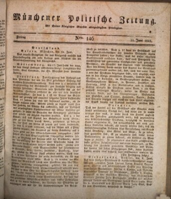 Münchener politische Zeitung (Süddeutsche Presse) Freitag 21. Juni 1822