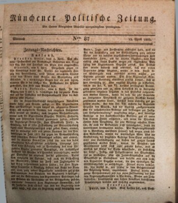 Münchener politische Zeitung (Süddeutsche Presse) Mittwoch 13. April 1825