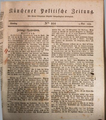 Münchener politische Zeitung (Süddeutsche Presse) Dienstag 3. Mai 1825