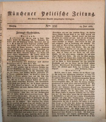 Münchener politische Zeitung (Süddeutsche Presse) Dienstag 14. Juni 1825