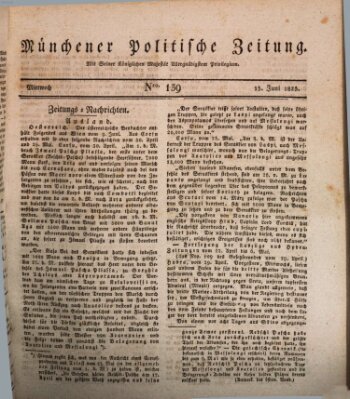 Münchener politische Zeitung (Süddeutsche Presse) Mittwoch 15. Juni 1825