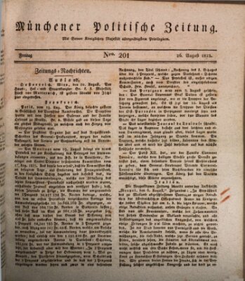 Münchener politische Zeitung (Süddeutsche Presse) Freitag 26. August 1825