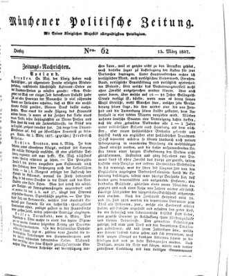 Münchener politische Zeitung (Süddeutsche Presse) Dienstag 13. März 1827