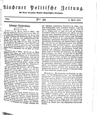 Münchener politische Zeitung (Süddeutsche Presse) Dienstag 3. April 1827