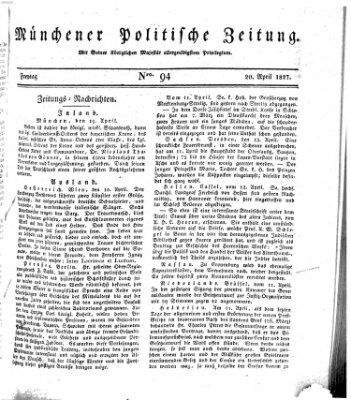 Münchener politische Zeitung (Süddeutsche Presse) Freitag 20. April 1827