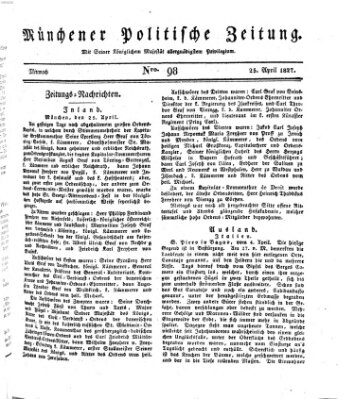 Münchener politische Zeitung (Süddeutsche Presse) Mittwoch 25. April 1827