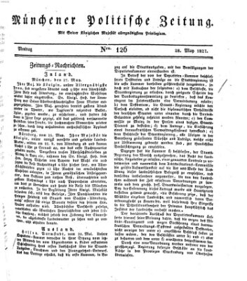 Münchener politische Zeitung (Süddeutsche Presse) Montag 28. Mai 1827