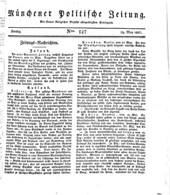 Münchener politische Zeitung (Süddeutsche Presse) Dienstag 29. Mai 1827